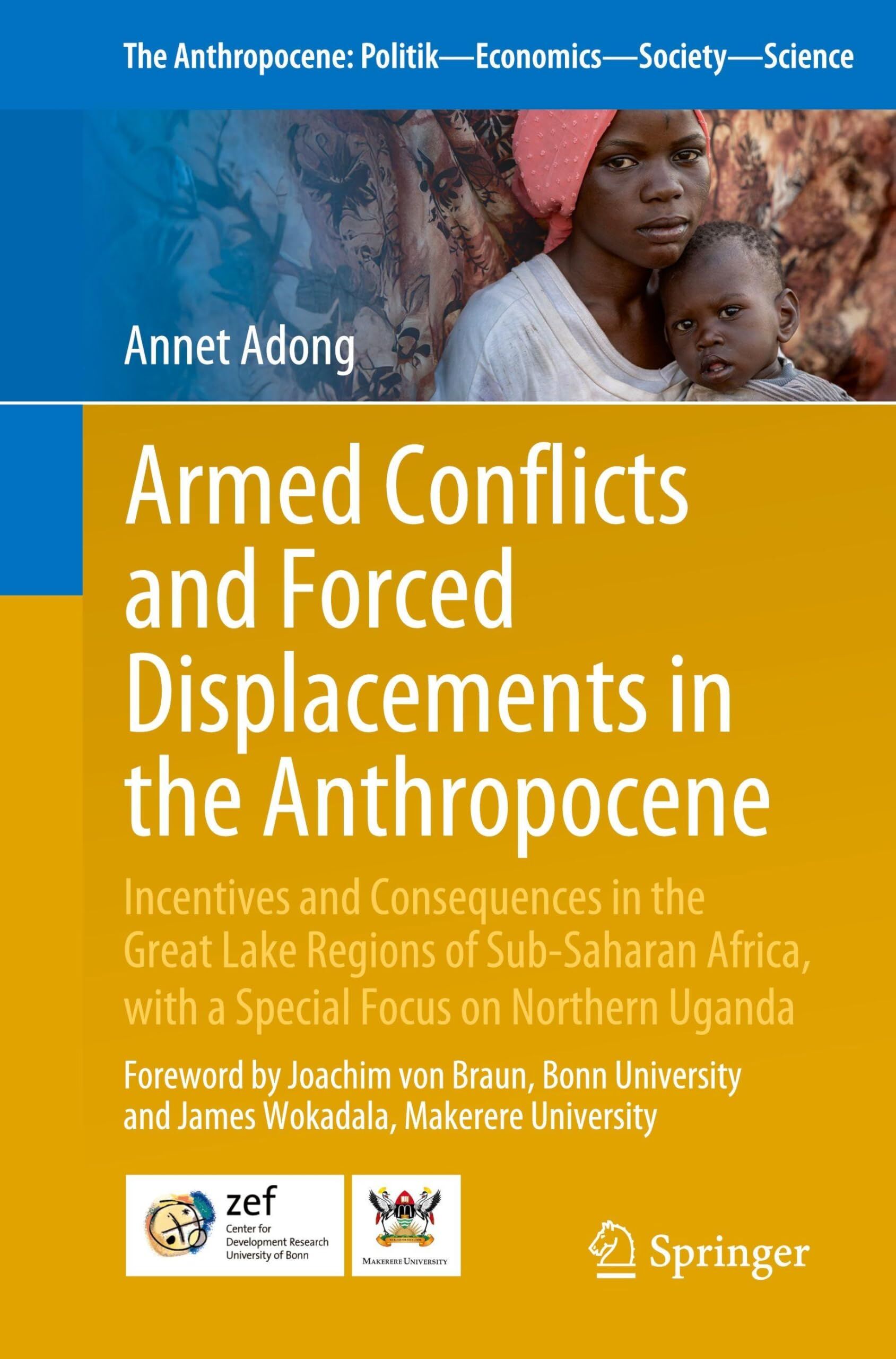 Armed Conflicts and Forced Displacements in the Anthropocene