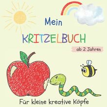 Mein Kritzelbuch: Dickes Malbuch für Kinder ab 2 Jahren mit über 50 tollen Motiven zum Ausmalen und Kritzeln für Mädchen und Jungen