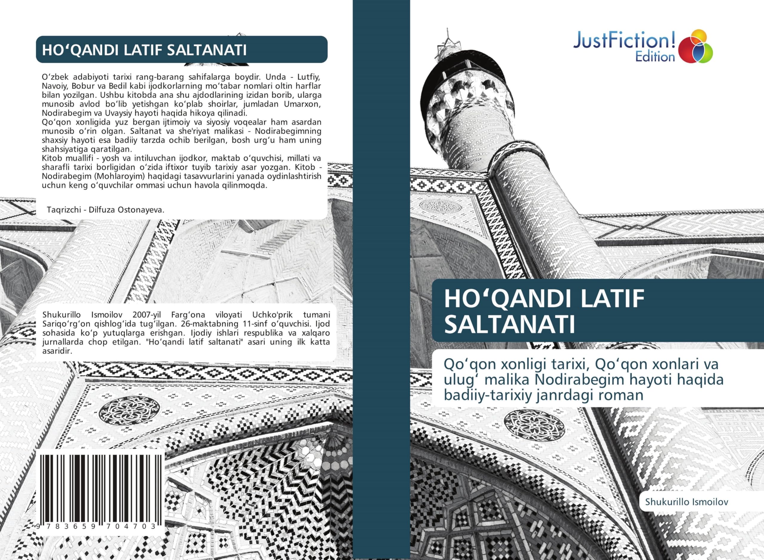 HO¿QANDI LATIF SALTANATI: Qo¿qon xonligi tarixi, Qo¿qon xonlari va ulug¿ malika Nodirabegim hayoti haqida badiiy-tarixiy janrdagi roman