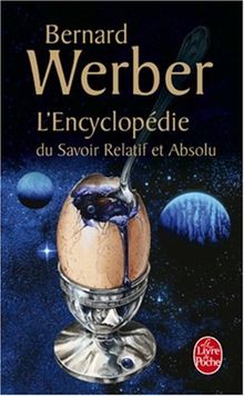 L'encyclopédie du savoir relatif et absolu