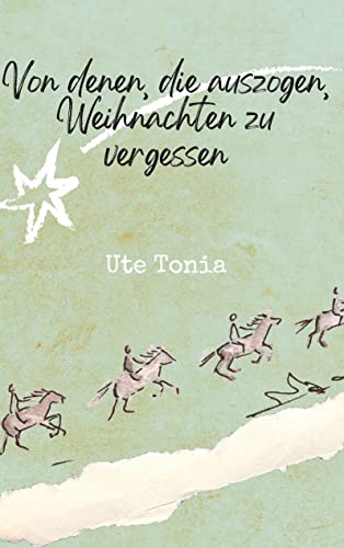 Von denen, die auszogen, Weihnachten zu vergessen