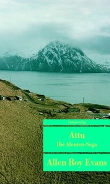 Attu: Die Aleuten-Saga