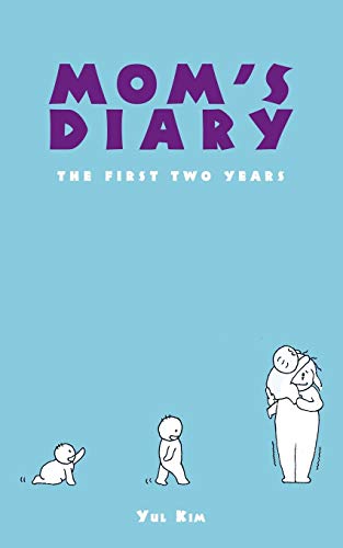 Mom’s Diary: The First Two Years