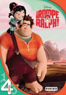 Rompe Ralph. Lectura Nivel 4 (Leo con Disney)