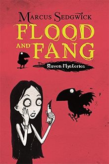 Flood and Fang (Raven Mysteries)