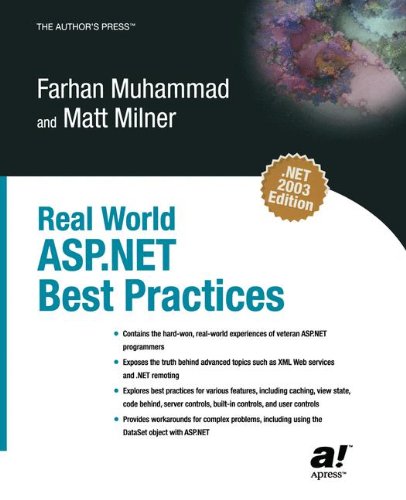 Real World Asp.Net Best Practices: Best Practices and Fatal Traps