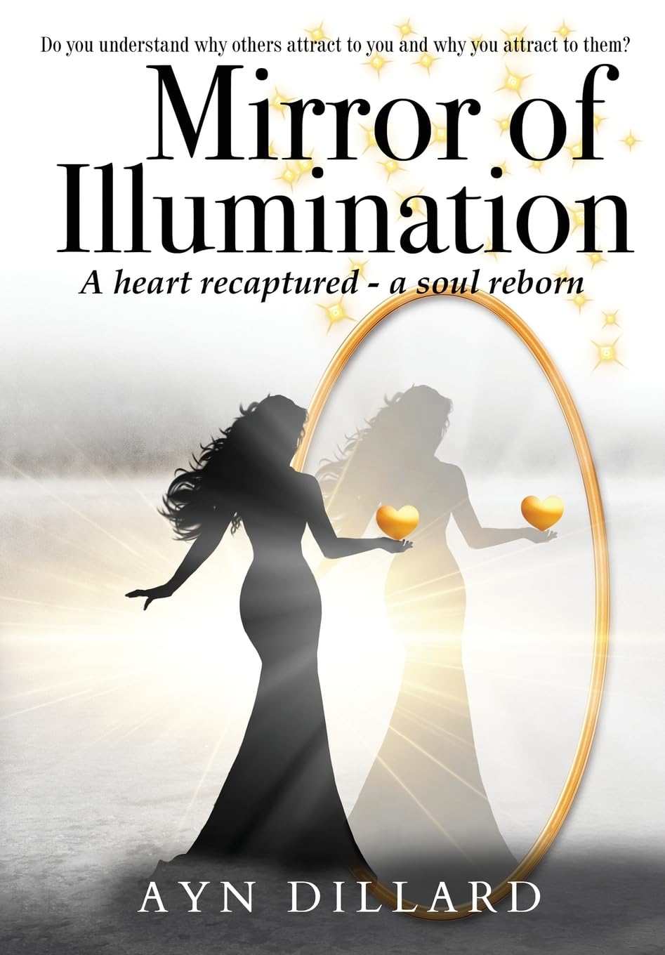 Mirror of Illumination: A Heart Recaptured, A Soul Reborn (Feast of Men Trilogy, Band 3)