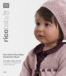 Baby Buch 003 B Cotton Soft  DK von Rico Design GmbH & Co KG | Buch | Zustand sehr gut