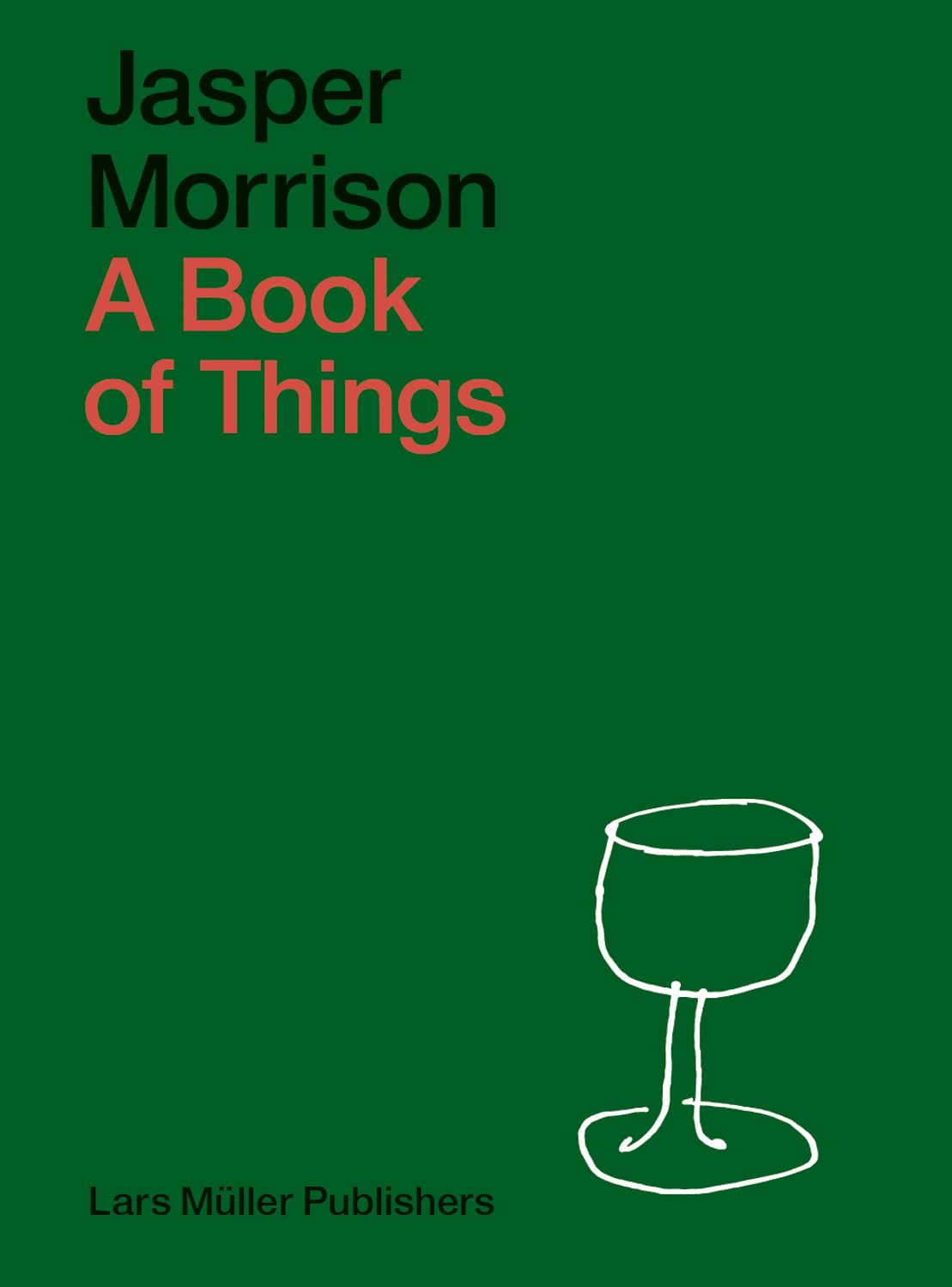Jasper Morrison A Book Of Things (New Edition)