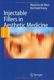 Injectable Fillers in Aesthetic Medicine