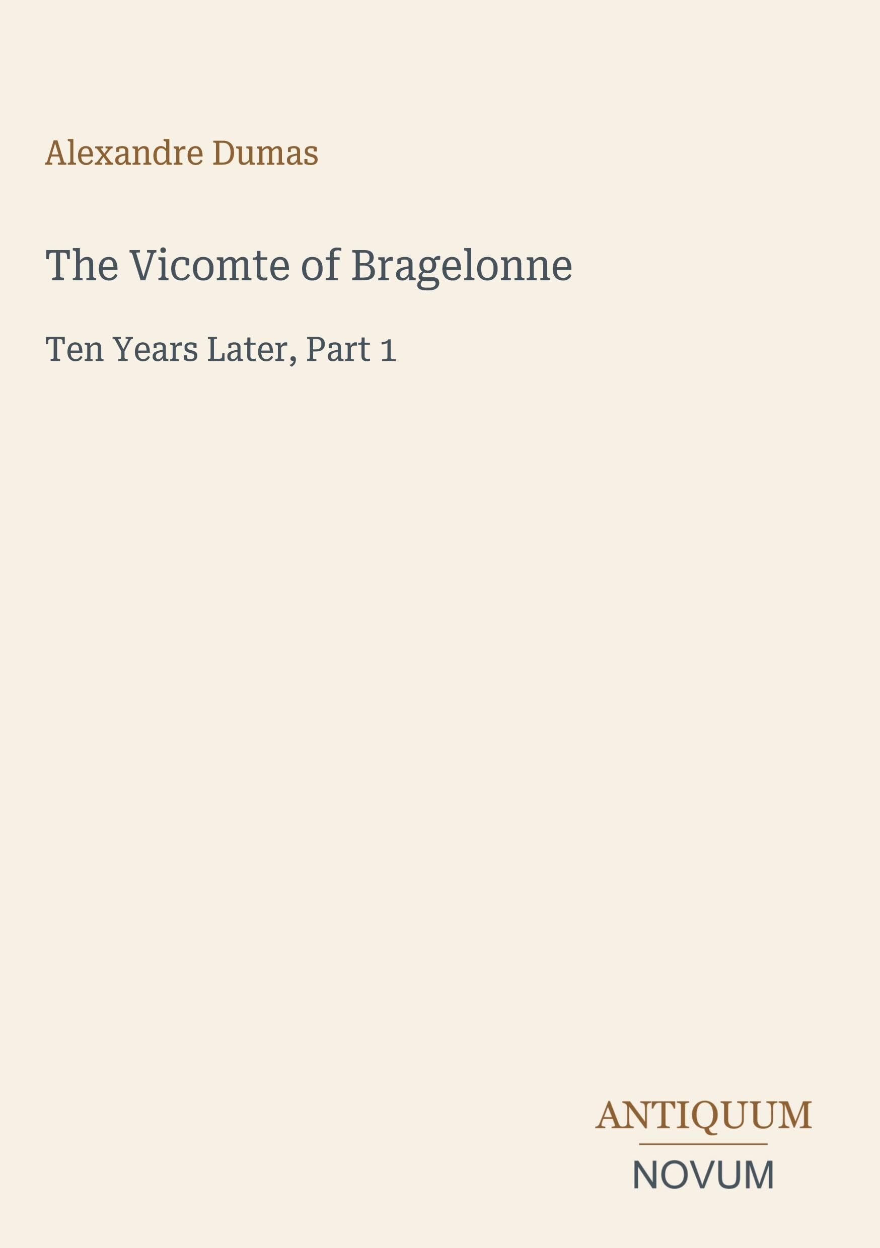 The Vicomte of Bragelonne