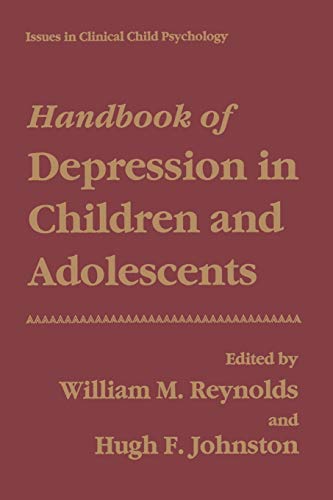 Handbook of Depression in Children and Adolescents (Issues in Clinical Child Psychology)