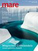 mare - Die Zeitschrift der Meere / No. 148 / Magisches Grönlandeis: Unsere gefrorene Zukunft