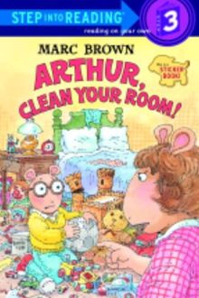 Arthur, Clean Your Room! (Step into Reading)