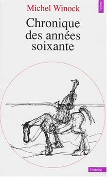 Chronique des années soixante