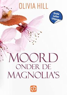 Moord onder de magnolia¿s