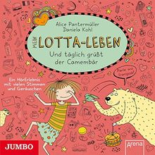 Mein Lotta-Leben.und Täglich Grüßt der Camembär