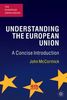Understanding the European Union: A Concise Introduction