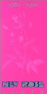 New Rose Stories     1980-2000