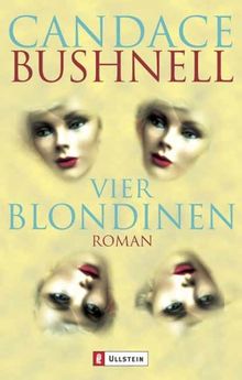 Vier Blondinen: Roman