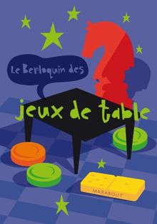 Le Berloquin des jeux de table : les règles détaillées et illutrées