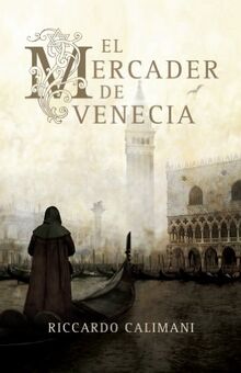 El mercader de Venecia (NOVELA HISTORICA, Band 100106)