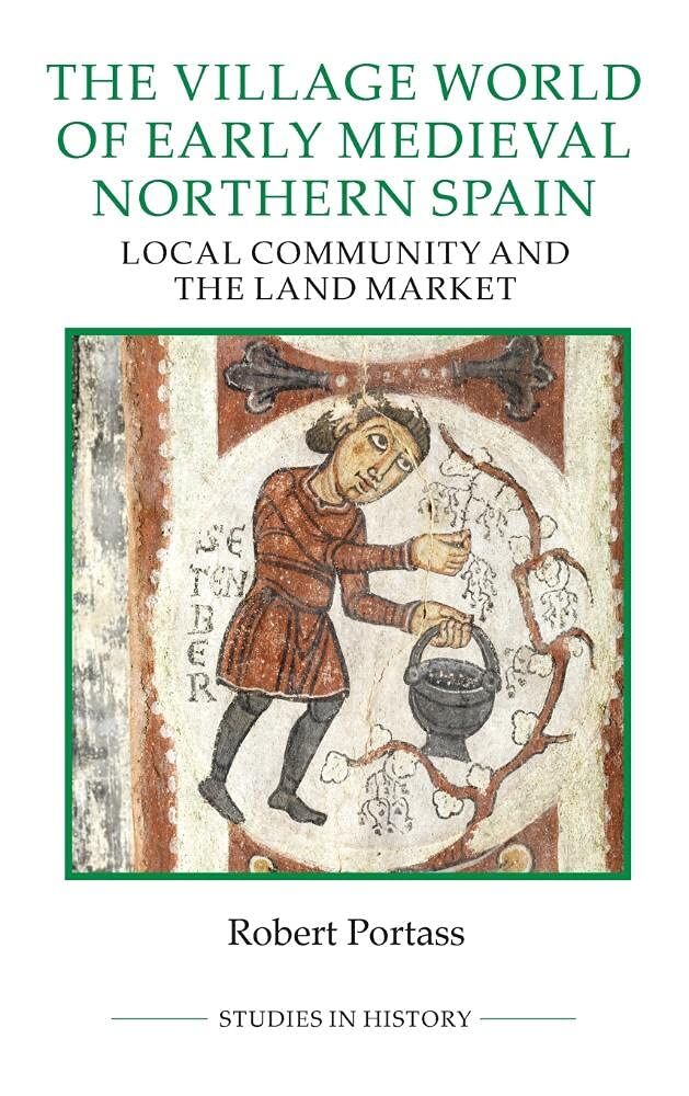 Village World of Early Medieval Northern Spain