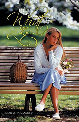 What If . . .: Twenty Terrific Poems