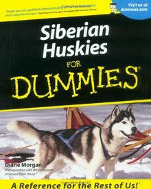 Siberian Huskies for Dummies