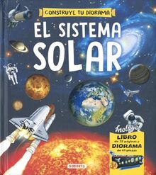 El sistema solar (Construye tu diorama)