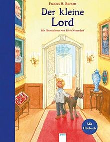 Der kleine Lord: Bilderbuch-Klassiker mit CD