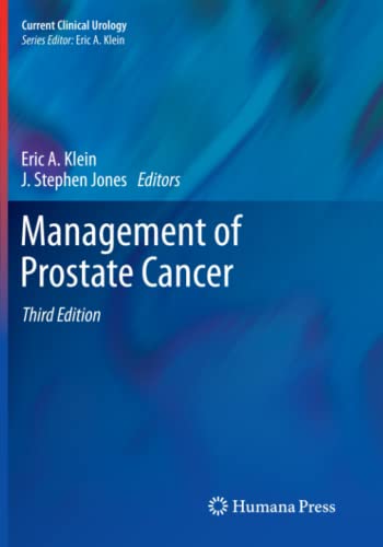 Management of Prostate Cancer (Current Clinical Urology)