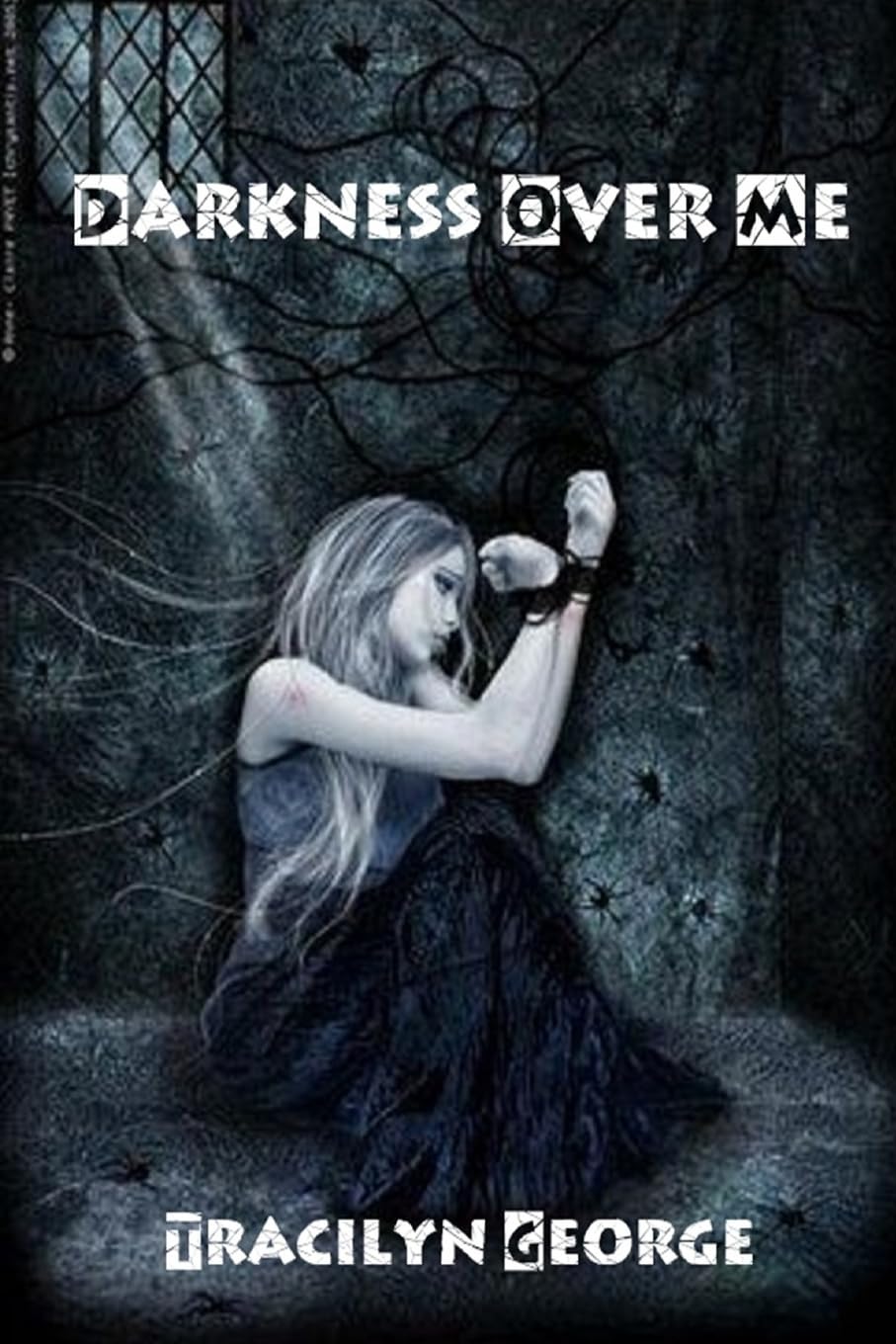 Darkness Over Me