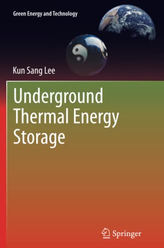 Underground Thermal Energy Storage (Green Energy and Technology)