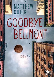 Goodbye Bellmont: Roman