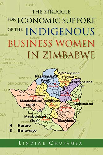 The Struggle For Economic Support Of The Indigenous Business Women In Zimbabwe