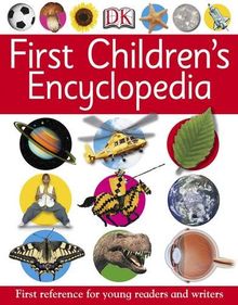 First Children's Encyclopedia (First Reference)