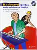 Keyboard spielen - mein schönstes Hobby: Die moderne Keyboardschule für Jugendliche und Erwachsene. Band 1. Keyboard. Ausgabe mit CD.