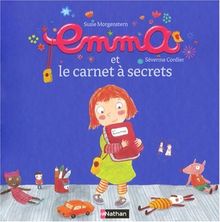 Emma. Vol. 1. Emma et le carnet à secrets