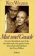 Mut und Gnade