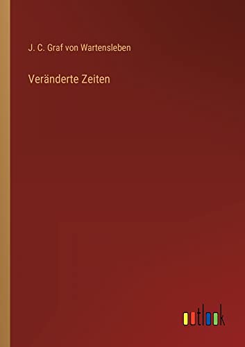 Veränderte Zeiten