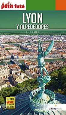 Petit Futé. Lyon y alrededores (Petit Futé. Country guide, Band 1)