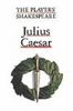 Julius Caeser (The Players' Shakespeare)