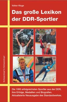 Das große Lexikon der DDR-Sportler