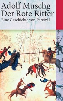 Der Rote Ritter: Eine Geschichte von Parzival