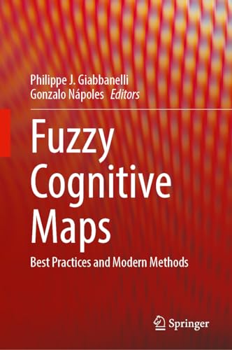 Fuzzy Cognitive Maps: Best Practices and Modern Methods