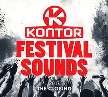 Kontor Festival Sounds 2017-the Closing