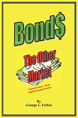 Bonds - The Other Market