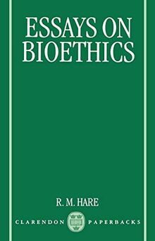 Essays on Bioethics