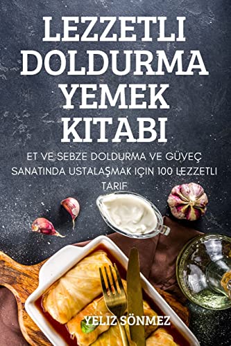 Yeliz Sönmez Lezzetli Doldurma Yemek Kitabi